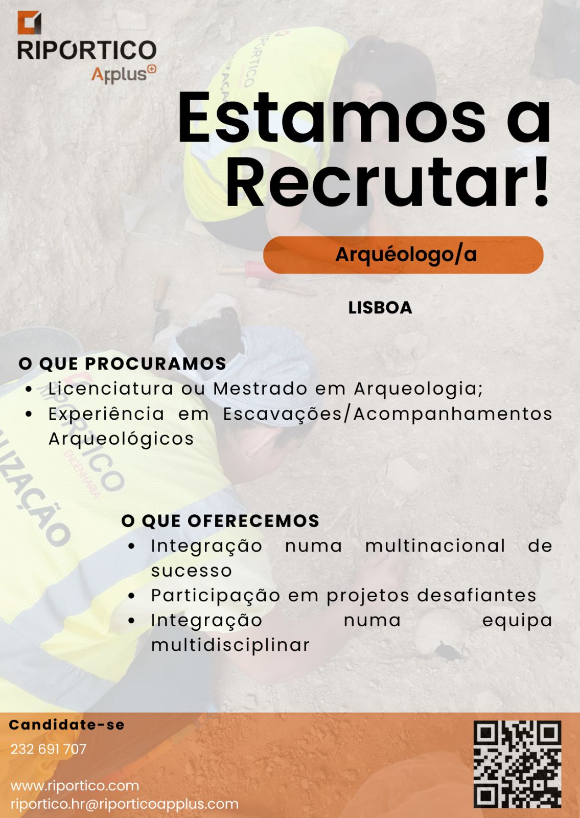 Estamos à sua procura! Candidate-se!